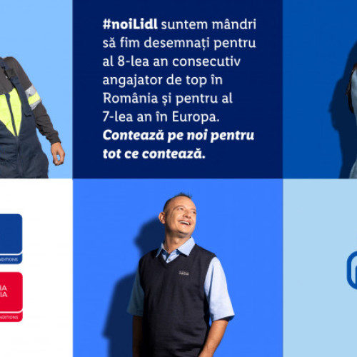 Lidl România printre cei mai buni angajatori de pe piața locală de 8 ani